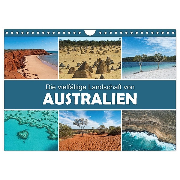 Die vielfältige Landschaft von Australien (Wandkalender 2024 DIN A4 quer), CALVENDO Monatskalender, Christina Williger