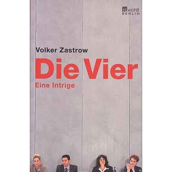 Die Vier, Volker Zastrow