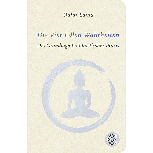 Die Vier Edlen Wahrheiten, Dalai Lama XIV.