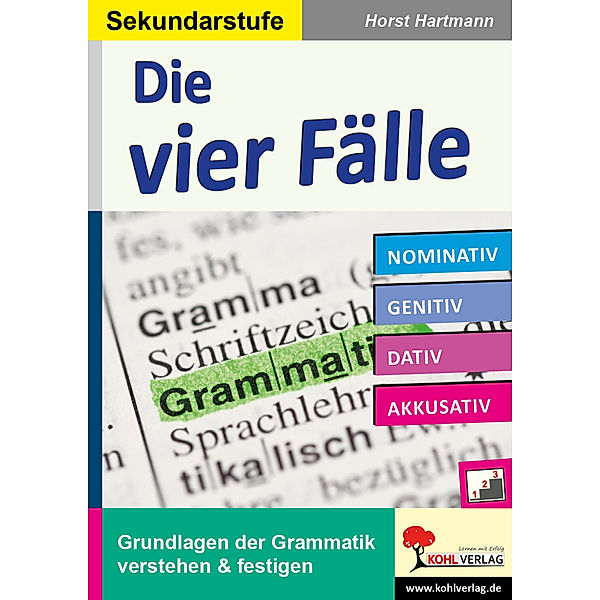 Die vier Fälle / Sekundarstufe, Horst Hartmann