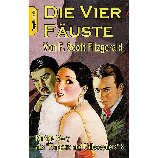 Die vier Fäuste, F. Scott Fitzgerald