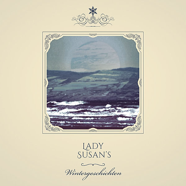 Die vier Jahreszeiten - 1 - Lady Susan's - Wintergeschichten, Lady Susan