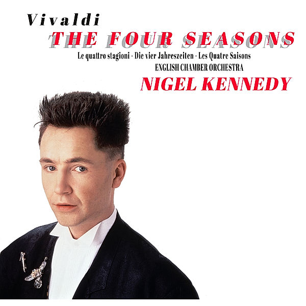 Die Vier Jahreszeiten (25th Anniversary Edition), Nigel Kennedy, English Chamber Orchestra