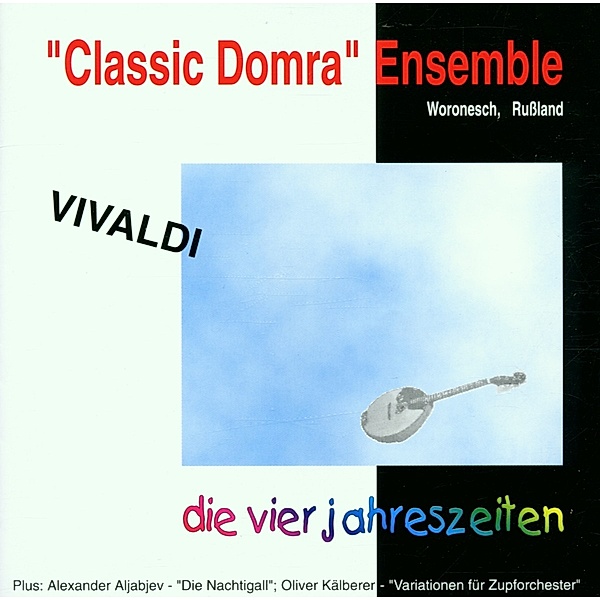Die Vier Jahreszeiten, Classic Domra Ensemble