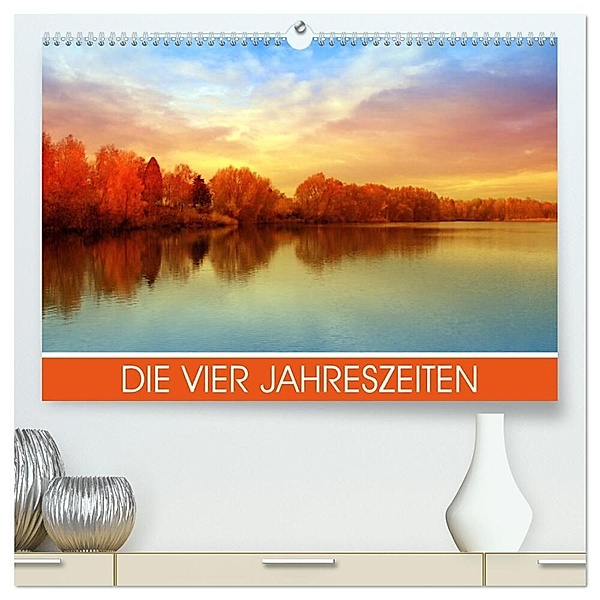 Die vier Jahreszeiten (hochwertiger Premium Wandkalender 2024 DIN A2 quer), Kunstdruck in Hochglanz, Violetta Honkisz