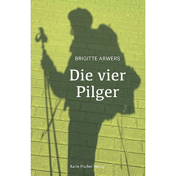 Die vier Pilger, Brigitte Arwers