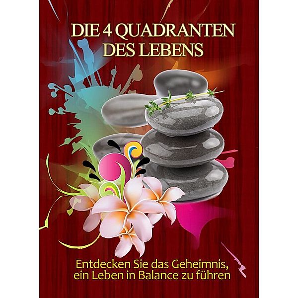 Die vier Quadranten des Lebens, Jürgen Beck