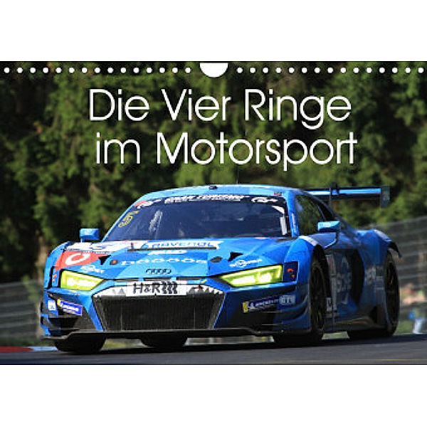 Die Vier Ringe im Motorsport (Wandkalender 2022 DIN A4 quer), Thomas Morper