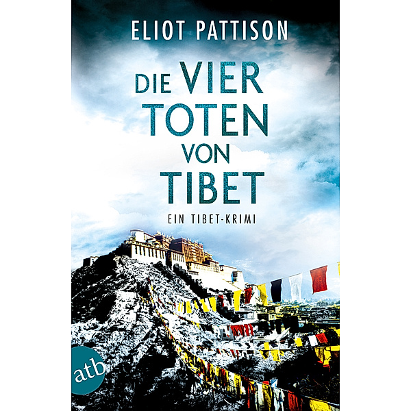 Die vier Toten von Tibet, Eliot Pattison