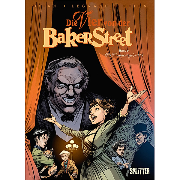 Die Vier von der Baker Street. Band 9, Jean-Blaise Djian, Olivier Legrand