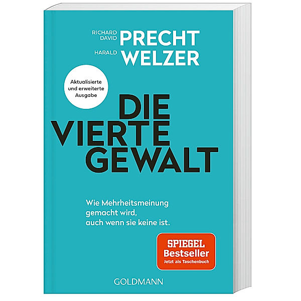 Die vierte Gewalt, Richard David Precht, Harald Welzer