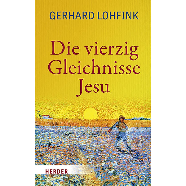 Die vierzig Gleichnisse Jesu, Gerhard Lohfink