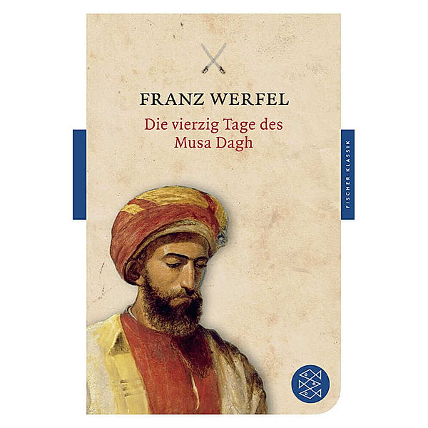 Die vierzig Tage des Musa Dagh, Franz Werfel