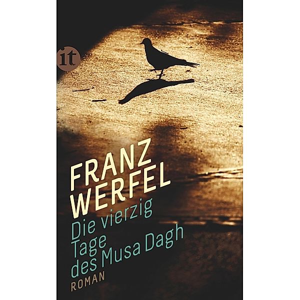 Die vierzig Tage des Musa Dagh, Franz Werfel