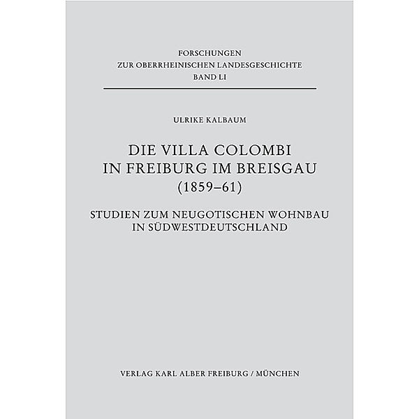 Die Villa Colombi in Freiburg im Breisgau (1859-1861), Ulrike Kalbaum