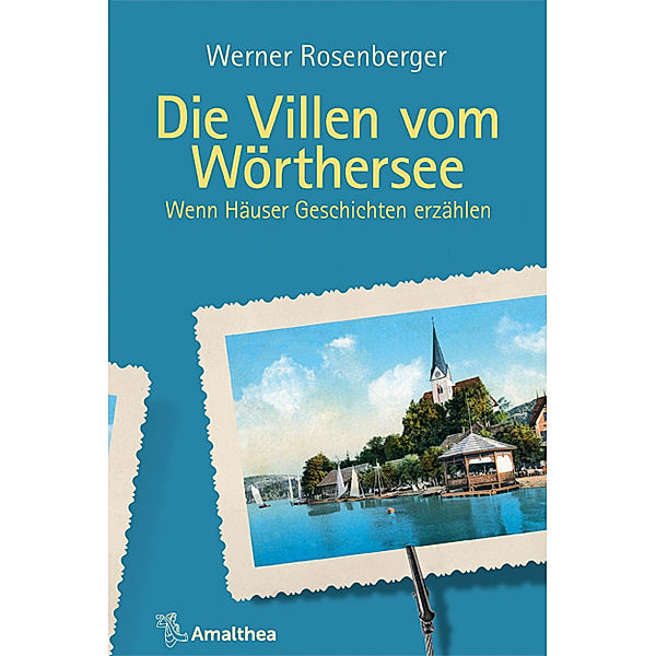 Die Villen vom Wörthersee, Werner Rosenberger