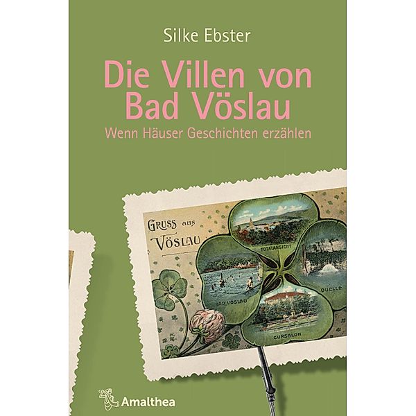 Die Villen von Bad Vöslau / Villen-Reihe Bd.8, Silke Ebster