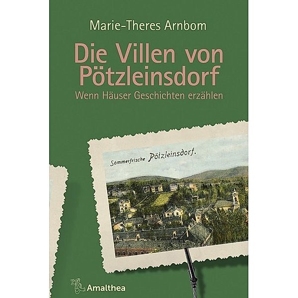 Die Villen von Pötzleinsdorf, Marie-Theres Arnbom