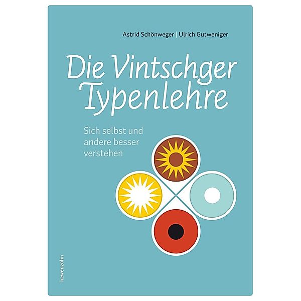 Die Vintschger Typenlehre, Astrid Schönweger, Ulrich Gutweniger