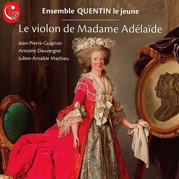 Die Violine Der Madame Adelaide, Ensemble Quentin Le Jeune
