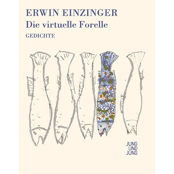 Die virtuelle Forelle, Erwin Einzinger