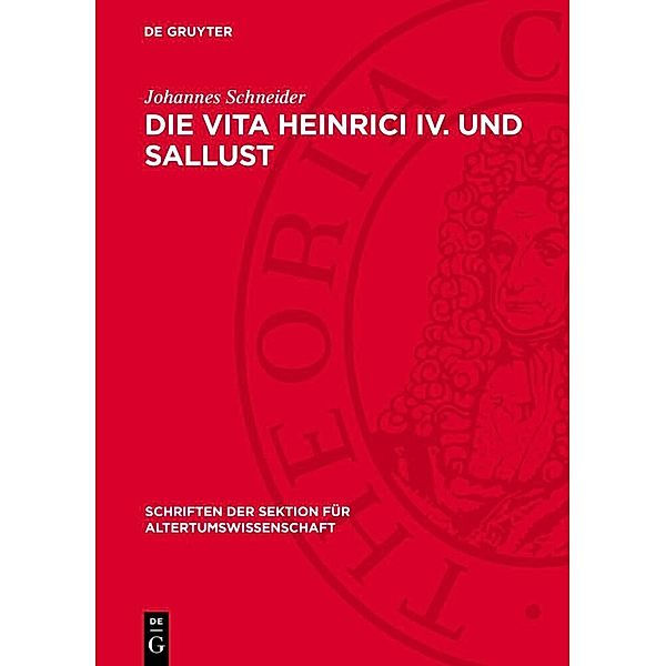 Die Vita Heinrici IV. und Sallust, Johannes Schneider