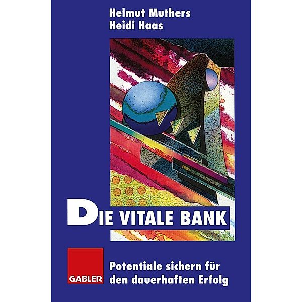 Die vitale Bank