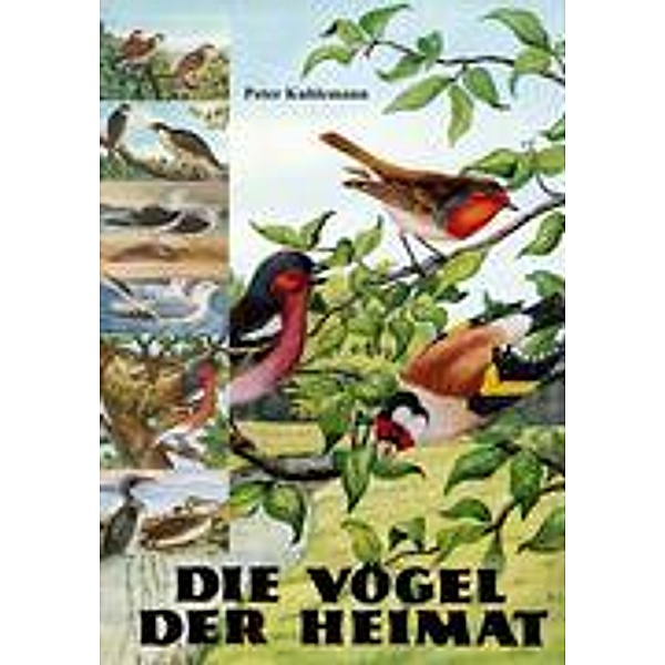 Die Vögel der Heimat, Peter Kuhlemann