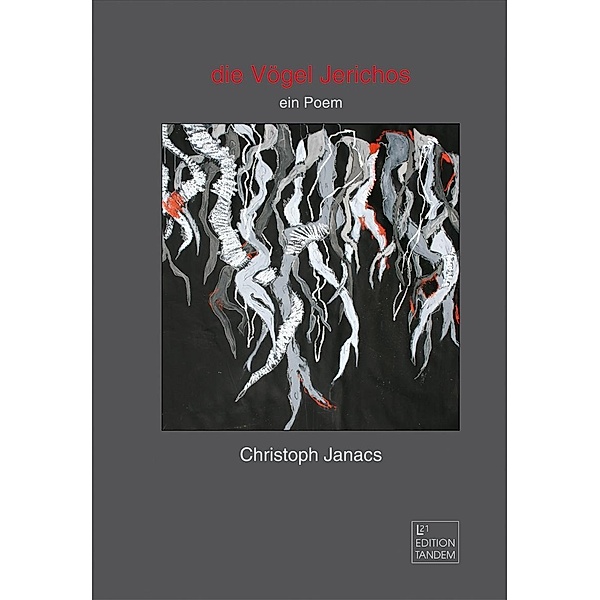 die Vögel Jerichos, m. 1 Audio-CD, Christoph Janacs