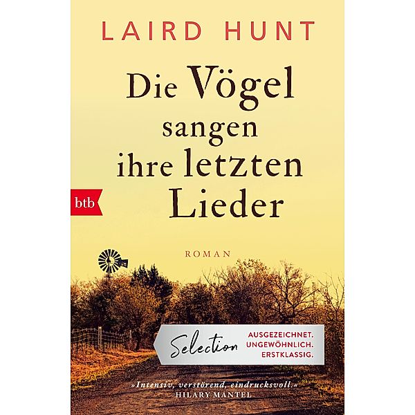 Die Vögel sangen ihre letzten Lieder, Laird Hunt