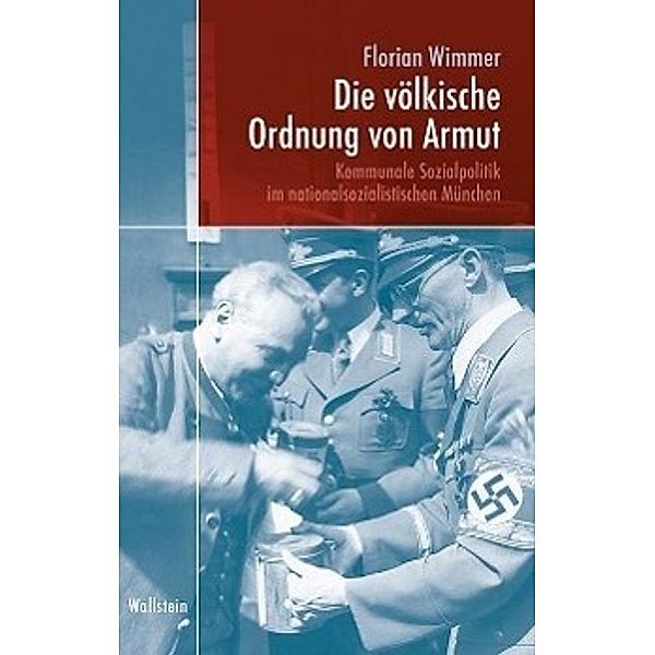 Die völkische Ordnung von Armut, Florian Wimmer