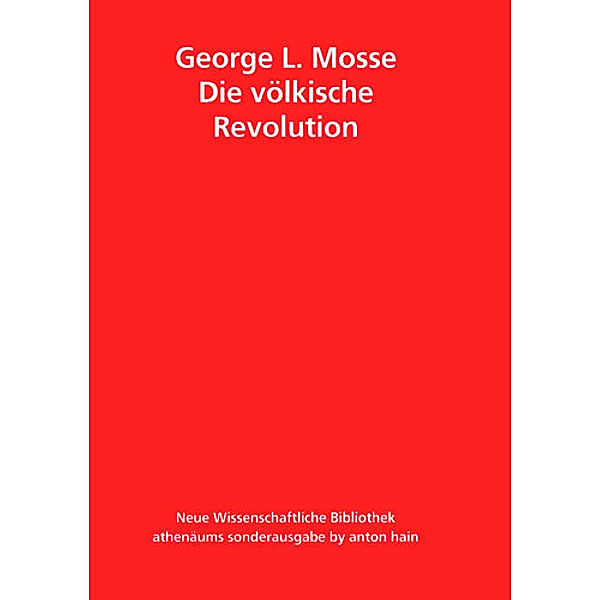 Die völkische Revolution, George L. Mosse