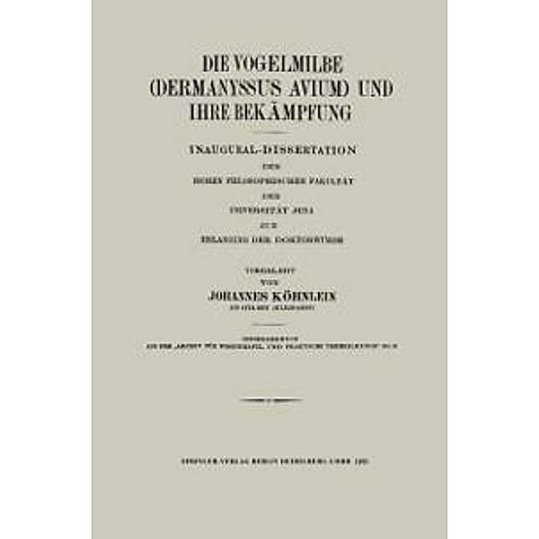 Die Vogelmilbe (Dermanyssus avium) und ihre Bekämpfung, Johannes Köhnlein