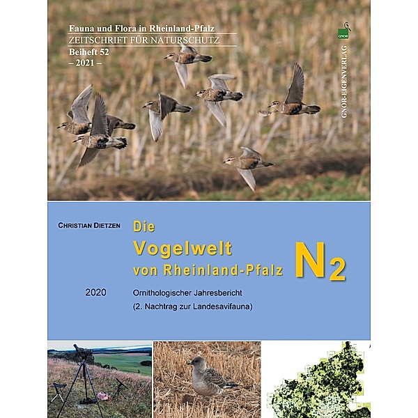 Die Vogelwelt von Rheinland-Pfalz N2 2020 / Fauna und Flora in Rheinland-Pfalz, Beiheft Bd.52, Christian Dietzen