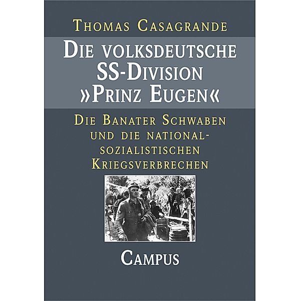 Die volksdeutsche SS-Division Prinz Eugen, Thomas Casagrande