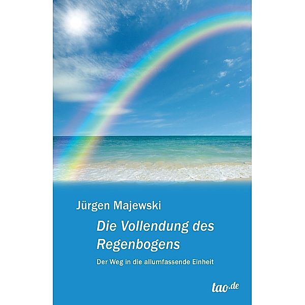 Die Vollendung des Regenbogens, Jürgen Majewski