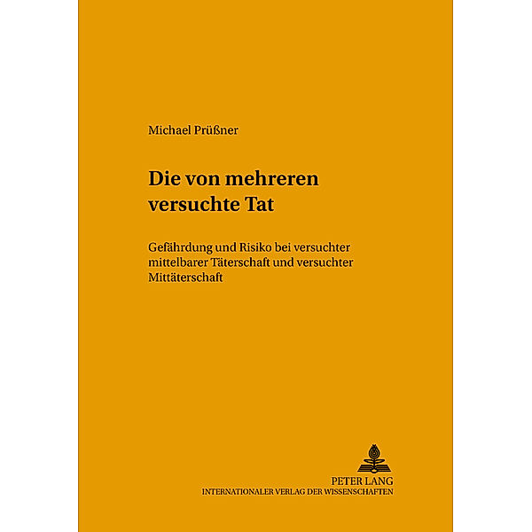 Die von mehreren versuchte Tat, Michael Prüßner