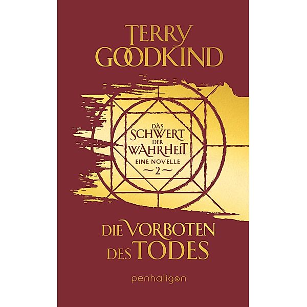 Die Vorboten des Todes - Das Schwert der Wahrheit / Die Kinder von D’Hara Bd.2, Terry Goodkind