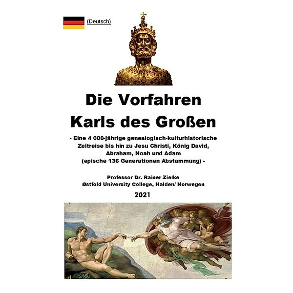 Die Vorfahren Karls des Großen, Rainer Zielke