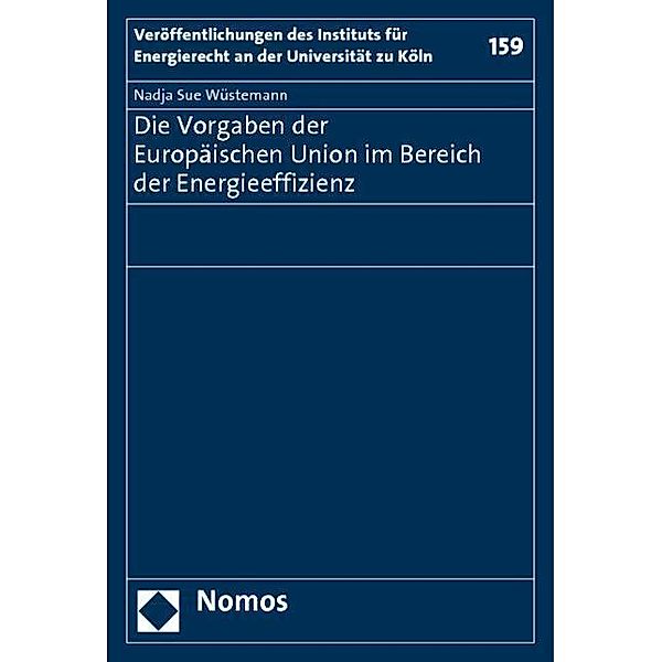 Die Vorgaben der Europäischen Union im Bereich der Energieeffizienz, Nadja Sue Wüstemann