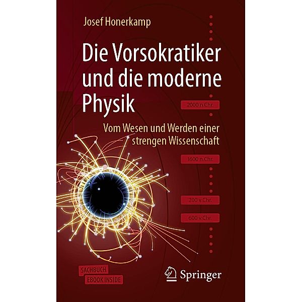 Die Vorsokratiker und die moderne Physik, Josef Honerkamp