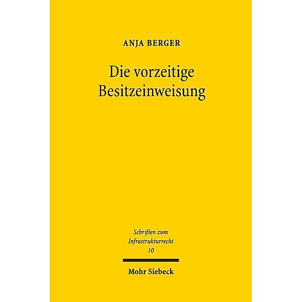 Die vorzeitige Besitzeinweisung, Anja Berger