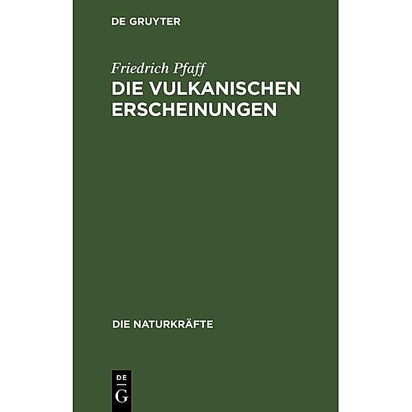 Die vulkanischen Erscheinungen / Jahrbuch des Dokumentationsarchivs des österreichischen Widerstandes, Friedrich Pfaff