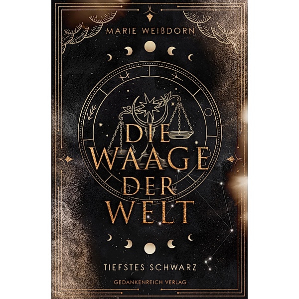 Die Waage der Welt / Waage der Welt - Trilogie Bd.1, Marie Weißdorn