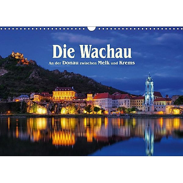 Die Wachau - An der Donau zwischen Melk und Krems (Wandkalender 2021 DIN A3 quer), LianeM