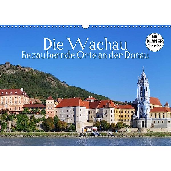 Die Wachau - Bezaubernde Orte an der Donau (Wandkalender 2023 DIN A3 quer), LianeM