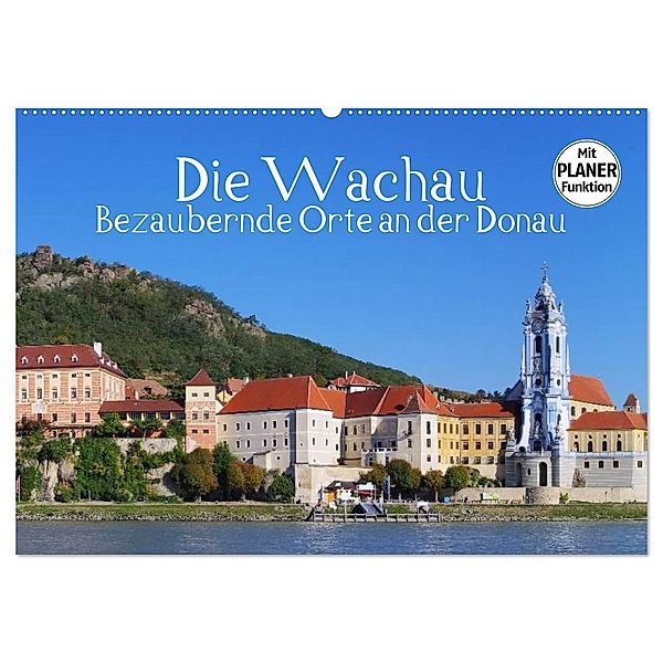 Die Wachau - Bezaubernde Orte an der Donau (Wandkalender 2024 DIN A2 quer), CALVENDO Monatskalender, LianeM