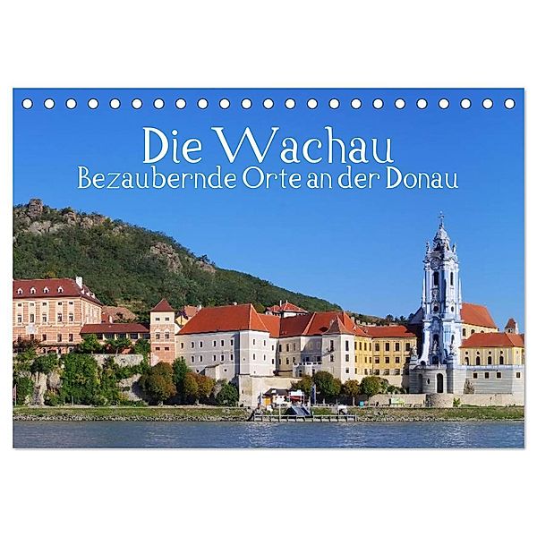 Die Wachau - Bezaubernde Orte an der Donau (Tischkalender 2024 DIN A5 quer), CALVENDO Monatskalender, LianeM