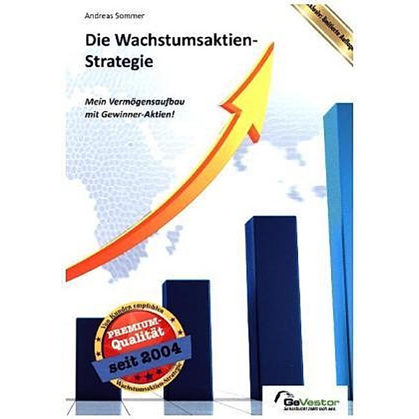 Die Wachstumsaktien-Strategie, Andreas Sommer