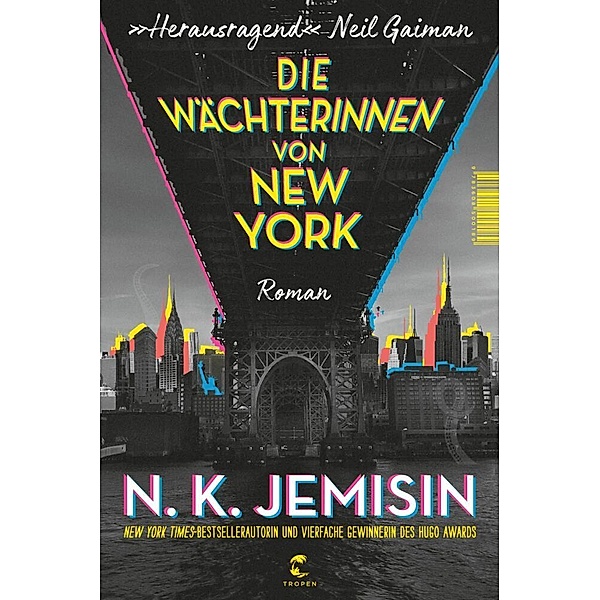 Die Wächterinnen von New York, N. K. Jemisin